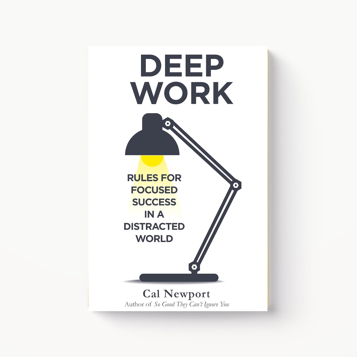 Deep Work by Cal Newport