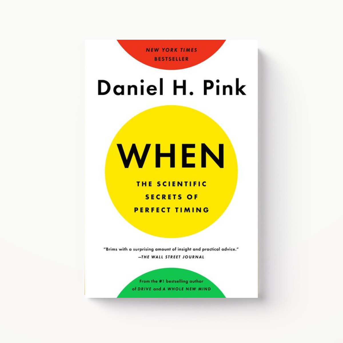 When by Daniel H. Pink